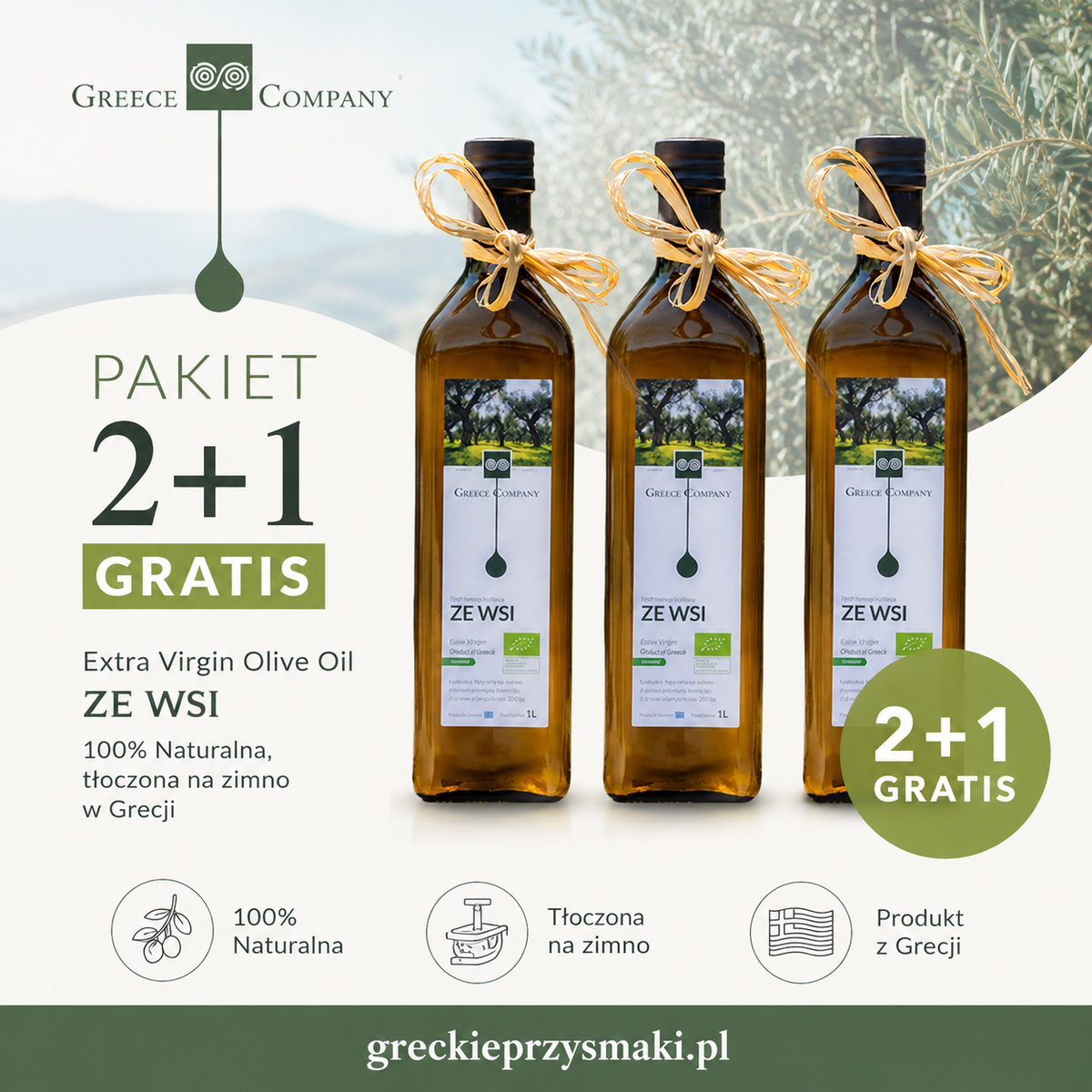 PAKIET  2+1 Oliwa z oliwek ZE WSI niefiltrowana Extra Virgin łagodna 0,3 BIO 1L